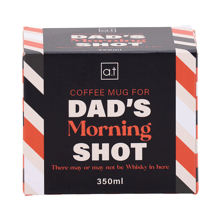 AT MENS - COFFEE MUG DAD'S MORNING  SHOT